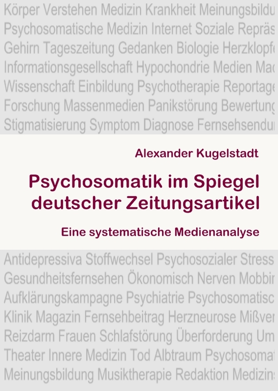 Psychosomatik im Spiegel deutscher Zeitungsartikel